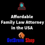 Affordable Family Law Attorney in the USA