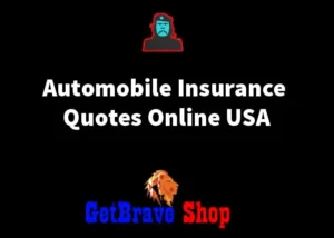 Automobile Insurance Quotes Online USA