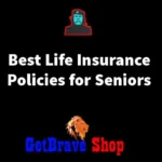 Best Life Insurance Policies for Seniors