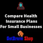 Compare Health Insurance Plans For Small Businesses